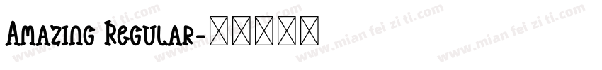 Amazing Regular字体转换